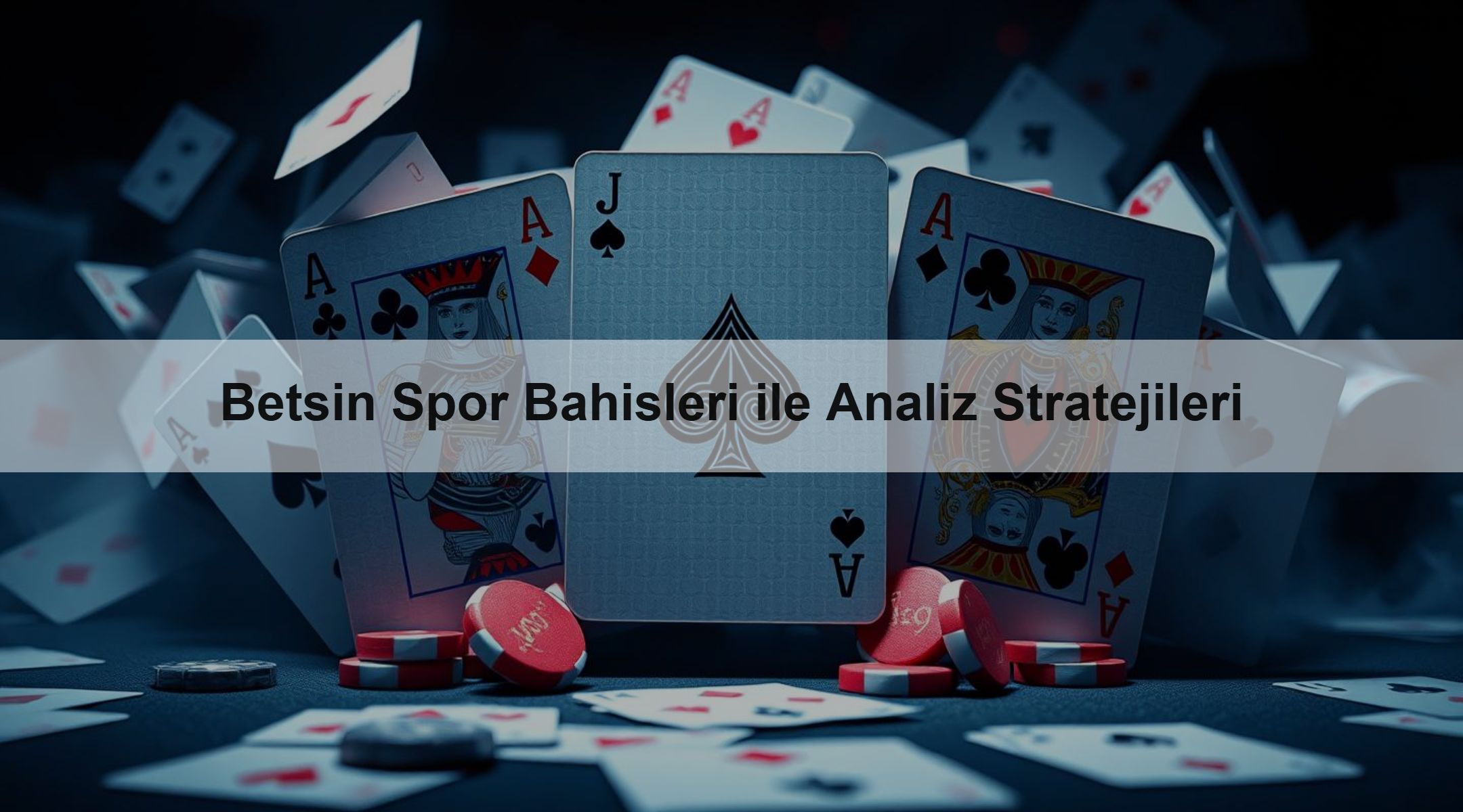 Betsin Spor Bahisleri ile Analiz Stratejileri