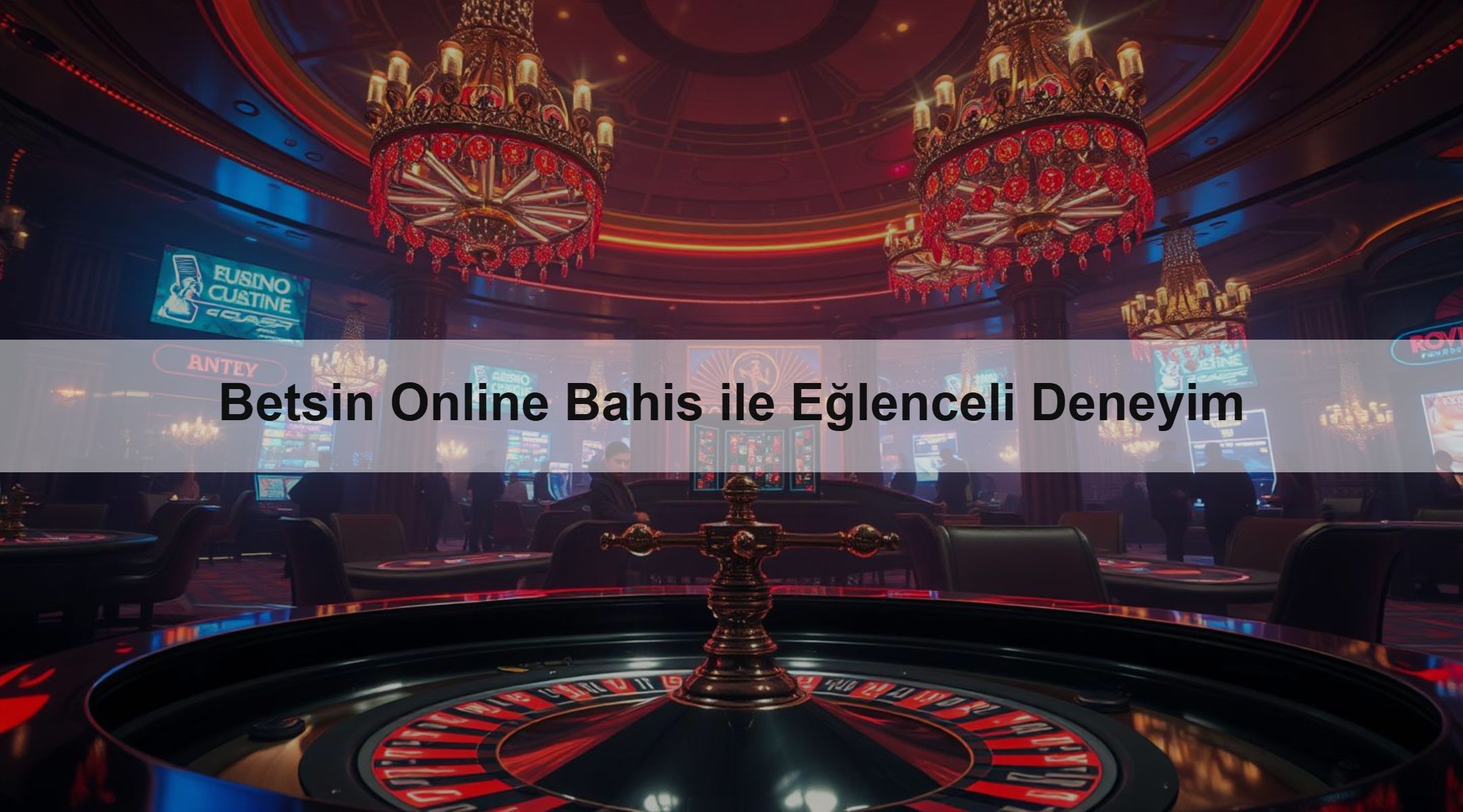 Betsin Online Bahis ile Eğlenceli Deneyim 1 Betsin Online Bahis ile Eğlenceli Deneyim