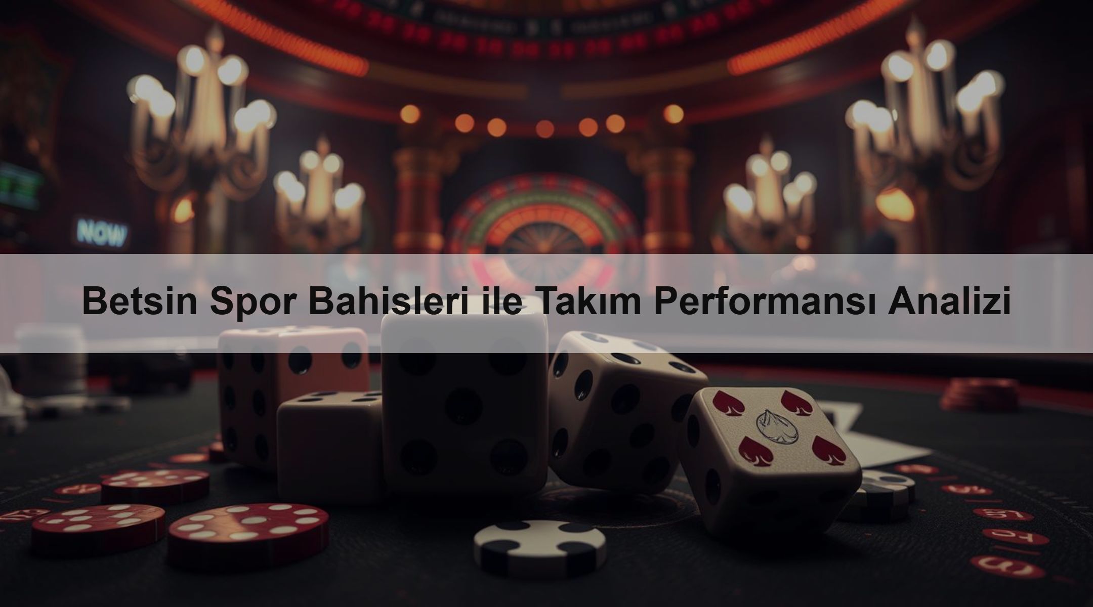 Betsin Spor Bahisleri ile Takım Performansı Analizi 1 Betsin Spor Bahisleri ile Takım Performansı Analizi